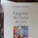 Couverture du livre La grâce de l'éclat de rire